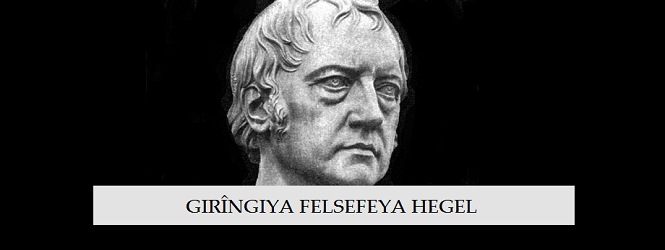 Girîngiya Felsefeya Hegel