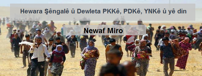Hewara Şêngalê û Dewleta PKKê, PDKê, YNKê û yê din
