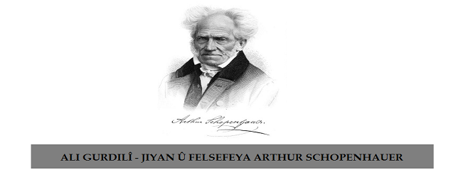 Jiyan û Felsefeya Arthur Schopenhauer